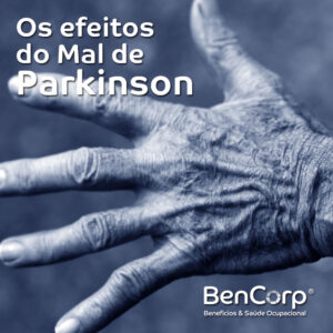 OS EFEITOS DE MAL DE PARKINSON