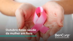 Outubro Rosa: saúde da mulher em foco