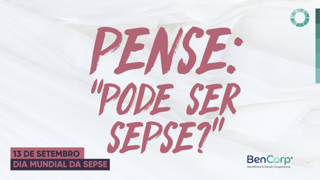 A sepse é um conjunto de manifestações graves em todo o organismo produzidas por uma infecção.